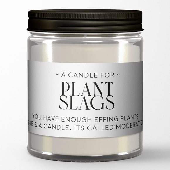 DARK SIDE CANDLE - A Candle for Plant Slags