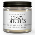 DARK SIDE CANDLE - A Candle for Crazy Bitches