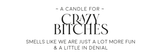 DARK SIDE CANDLE - A Candle for Crazy Bitches