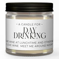 DARK SIDE CANDLE - A Candle for Day Drinking