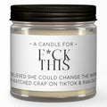 DARK SIDE CANDLE - A Candle for F*ck This